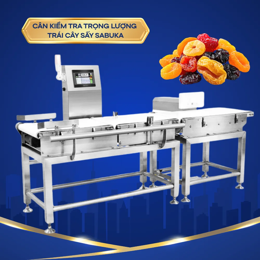 Cân kiểm tra trọng lượng trái cây sấy tự động đạt chuẩn HCM