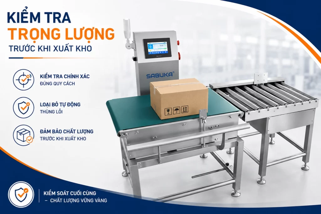 Kiểm tra trọng lượng trước khi xuất kho