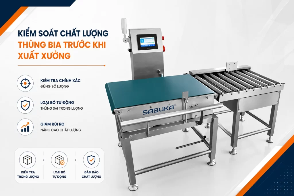 Kiểm soát chất lượng thùng bia trước khi xuất xưởng