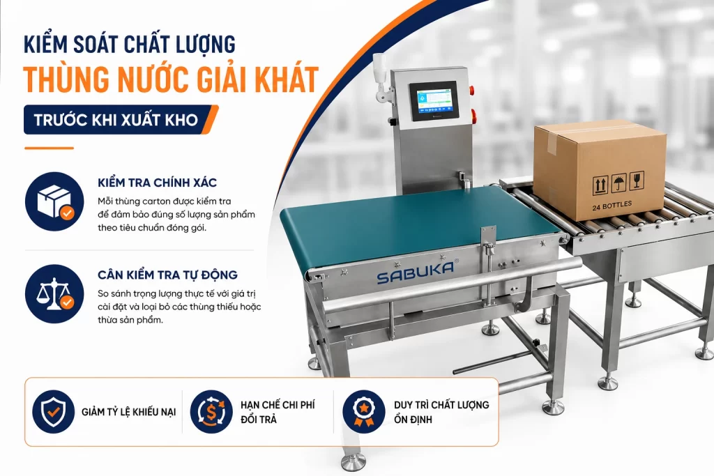 Kiểm soát chất lượng thùng nước giải khát trước khi xuất kho