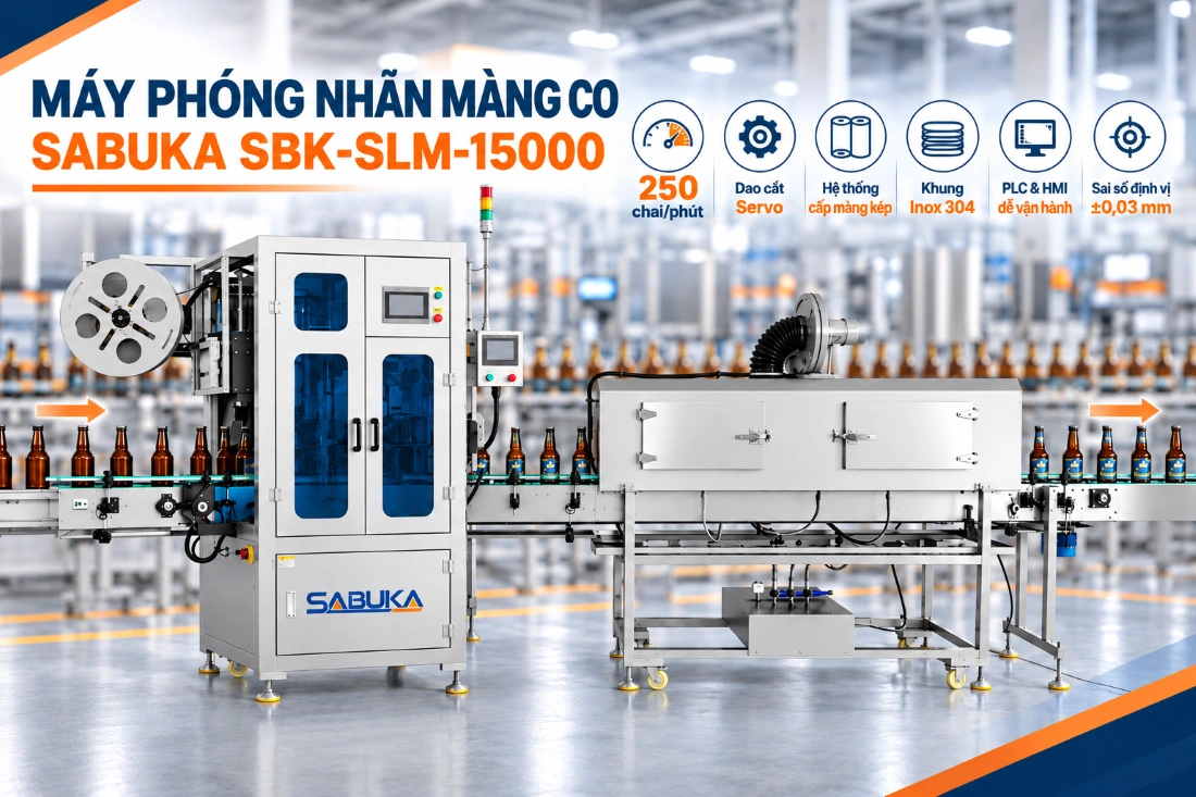 Máy phóng nhãn màng co SABUKA SBK-SLM-15000 cho ngành bia