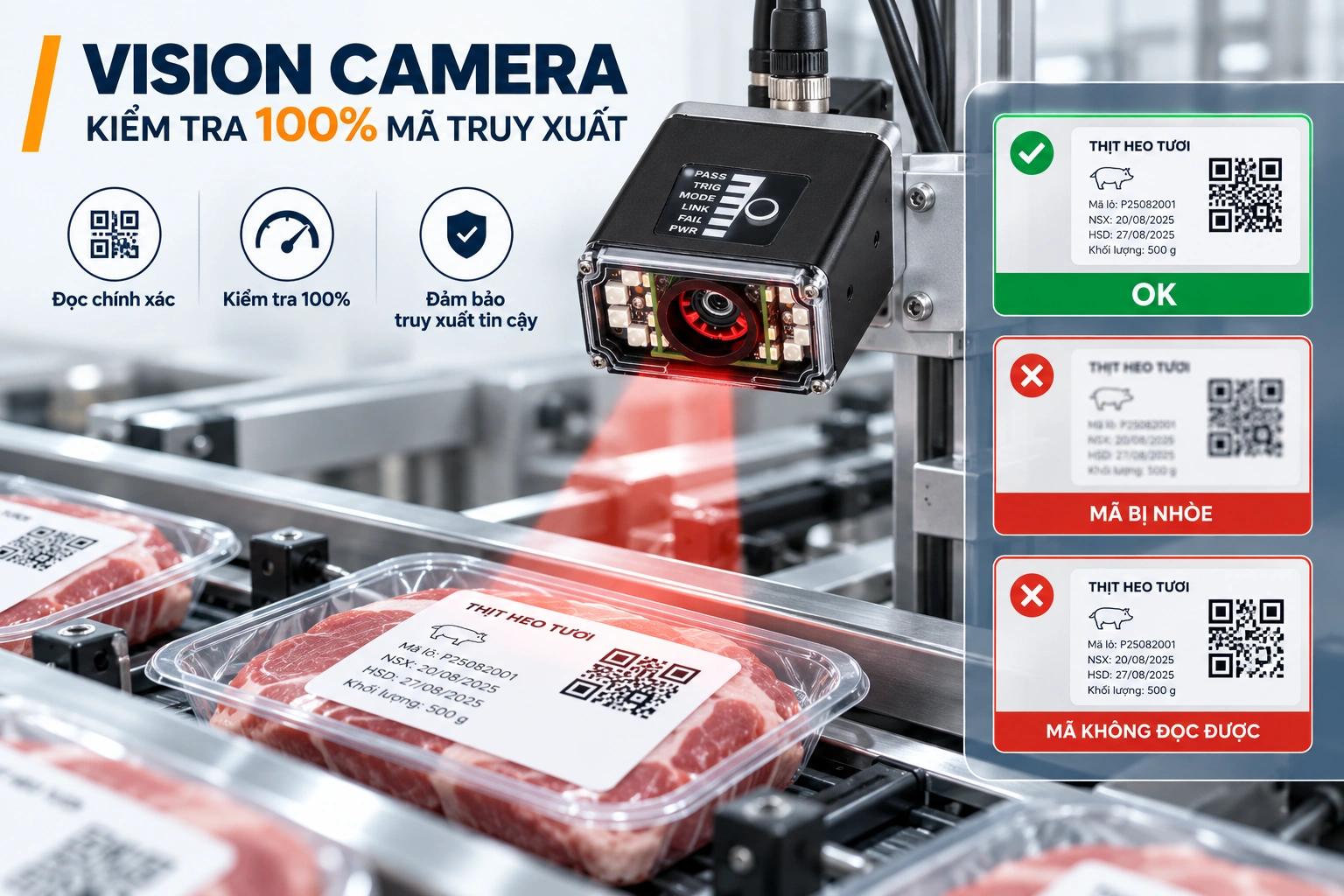 Vision Camera kiểm tra 100% mã truy xuất nguồn gốc thịt heo