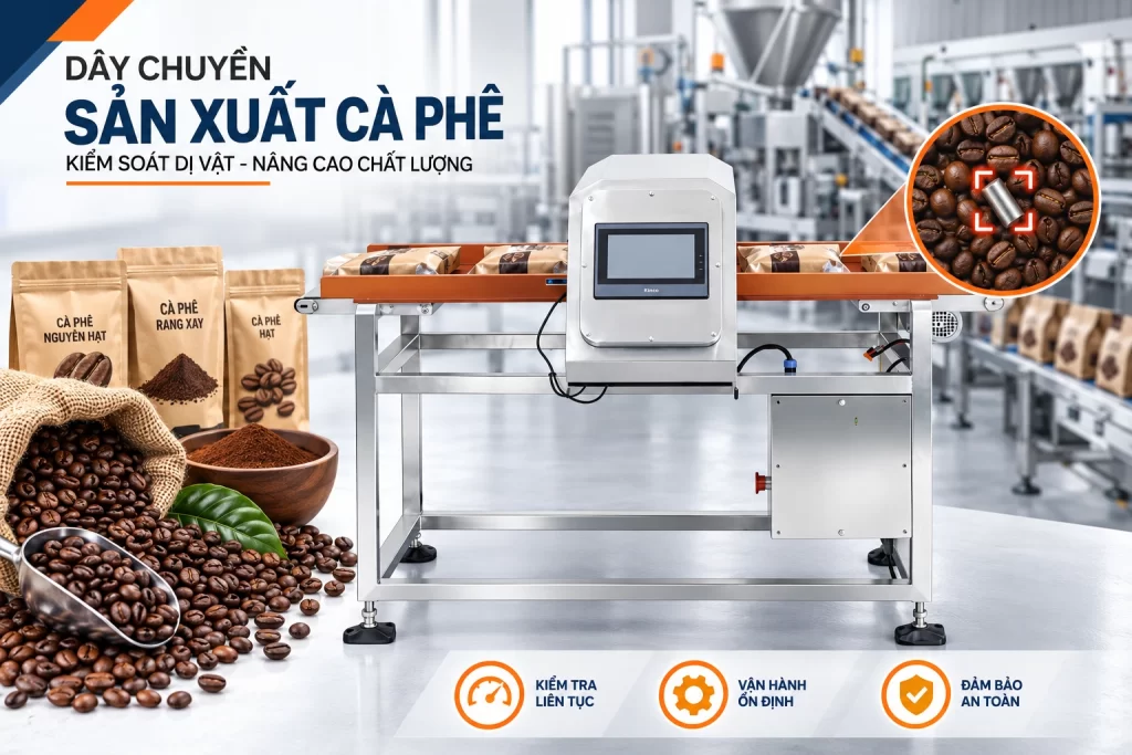 Máy dò kim loại nông sản trong dây chuyền sản xuất cà phê