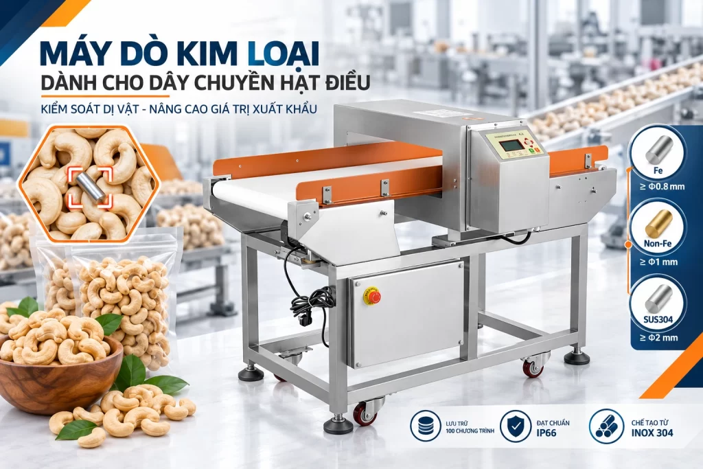 Máy dò kim loại nông sản trong dây chuyền hạt điều