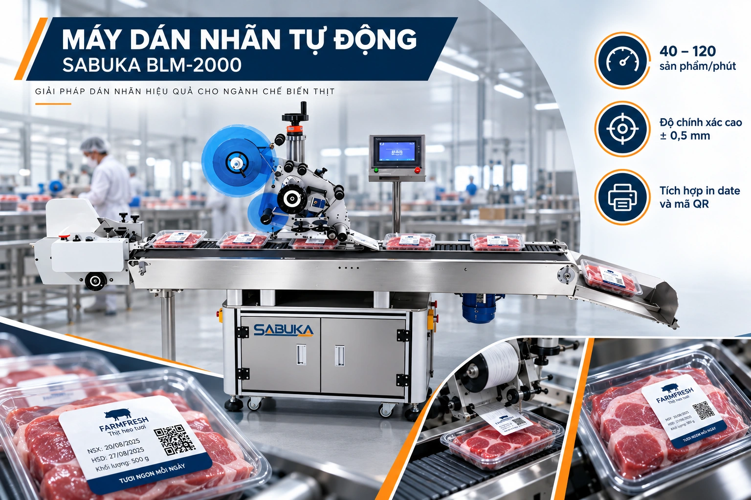 Máy dán nhãn bao bì thịt heo truy xuất nguồn gốc