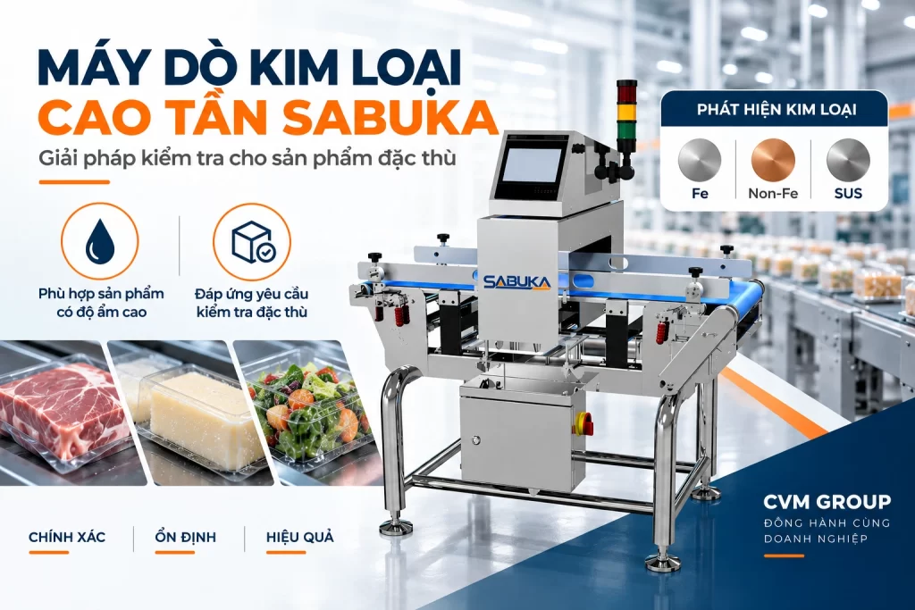 Máy dò kim loại cao tần phát hiện đa dạng kim loại, phù hợp sản phẩm độ ẩm cao