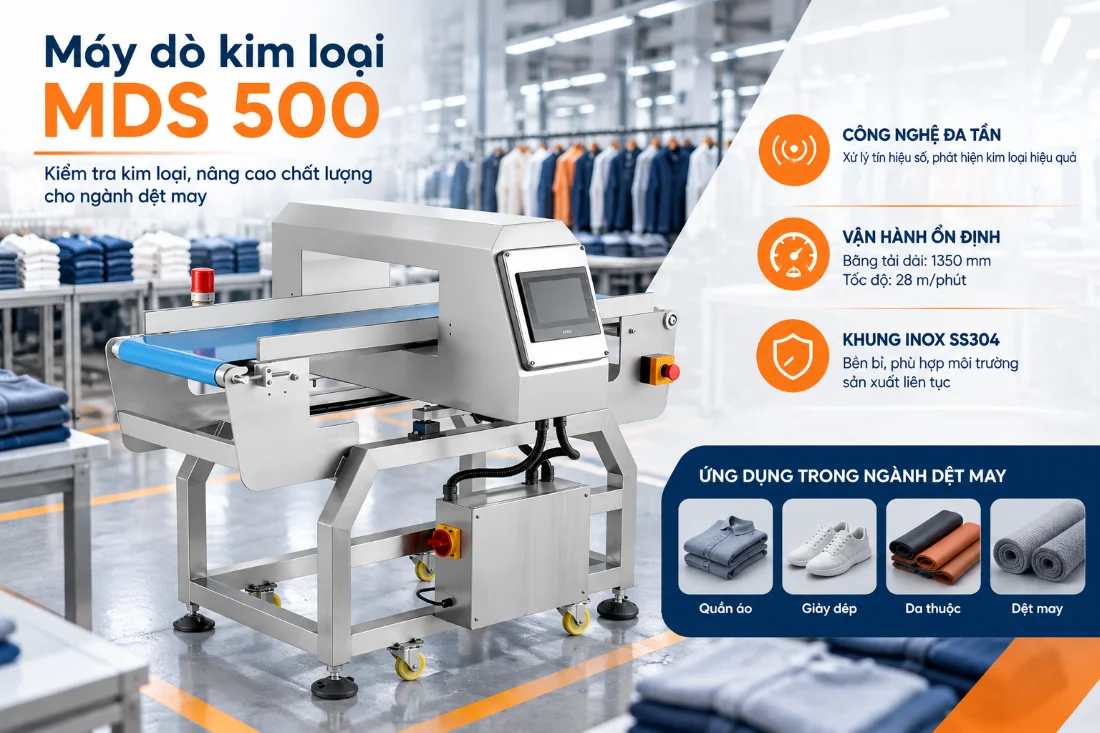 Máy dò kim trong may mặc MDS 500 cho môi trường cần công nghệ đa tần