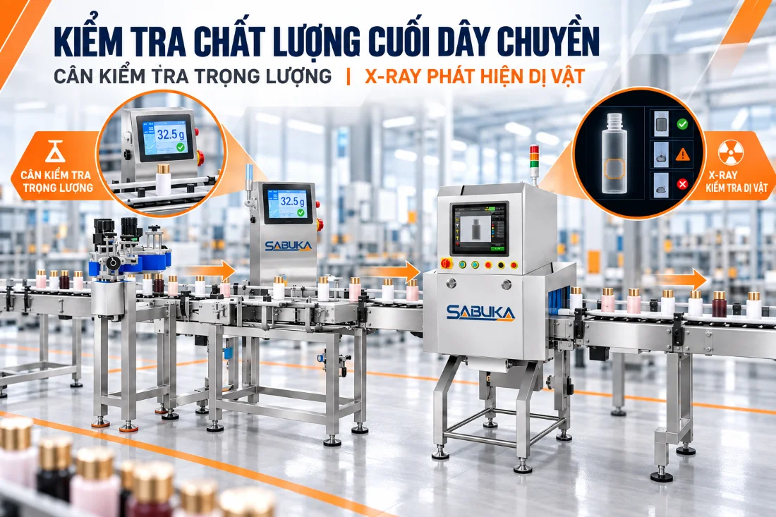 Cân kiểm tra trọng lượng kết hợp X-ray kiểm soát khối lượng và chất lượng