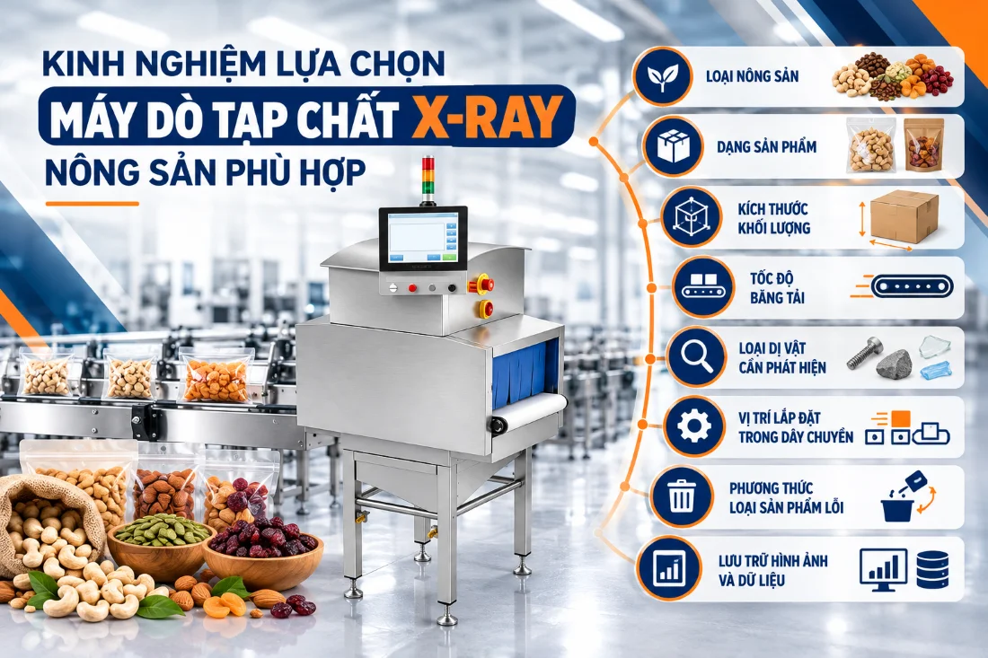 Kinh nghiệm lựa chọn máy dò tạp chất X-ray nông sản phù hợp