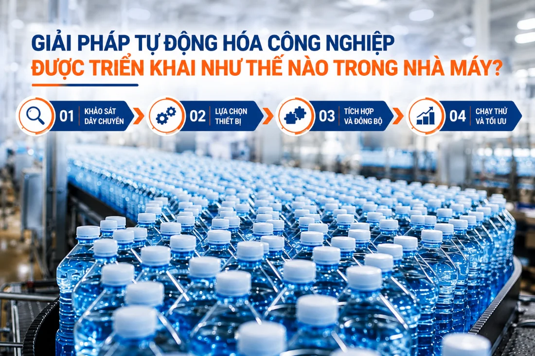 Giải pháp tự động hóa công nghiệp được triển khai như thế nào trong nhà máy?